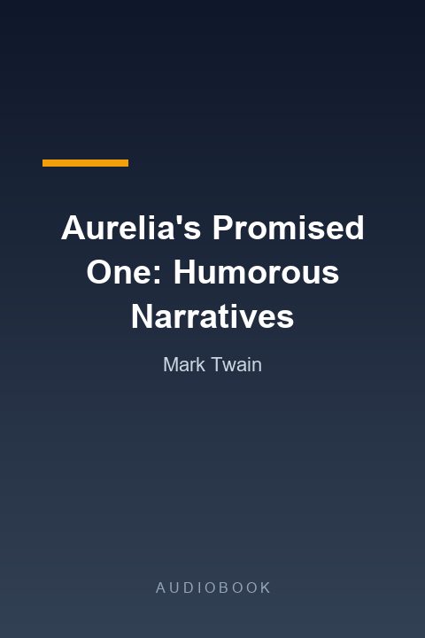 El prometido de Aurelia: narraciones humorísticas