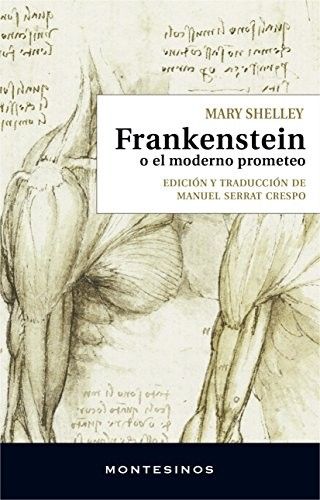 Frankenstein (El Moderno Prometeo)