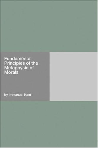 Fundamentos de la metafísica de las costumbres