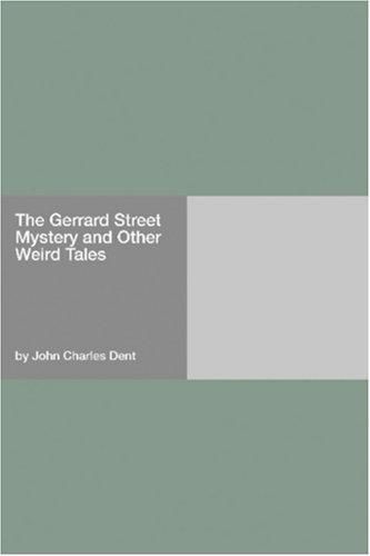 El misterio de Gerrard Street y otros cuentos extraños