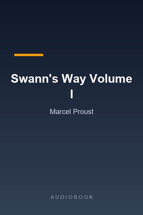 Por el camino de Swann Tomo I