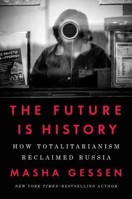 The Future Is History: How Totalitarianism Reclaimed Russia - listen book free online