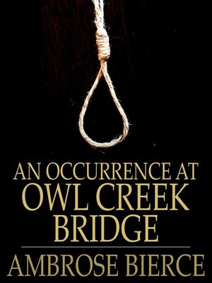 An Occurrence at Owl Creek Bridge - listen book free online
